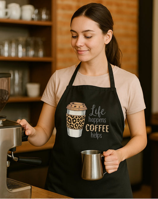 Life Happens, Coffee Helps – Apron ☕✨